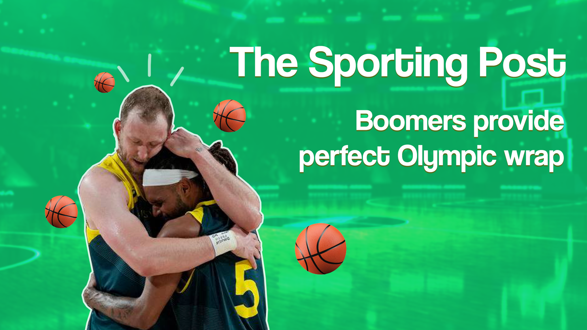 The Sporting Post: Boomers provide perfect Olympic wrap