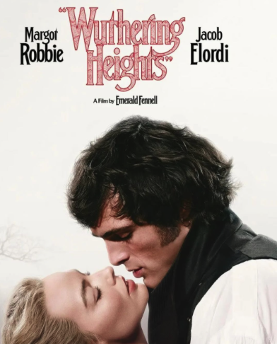 Emerald Fennell's 'Wuthering Heights': Racy fraud or fresh insight on a classic?