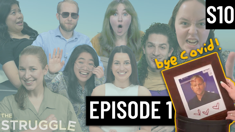 Season 10 Episode 1 | The Struggle post image